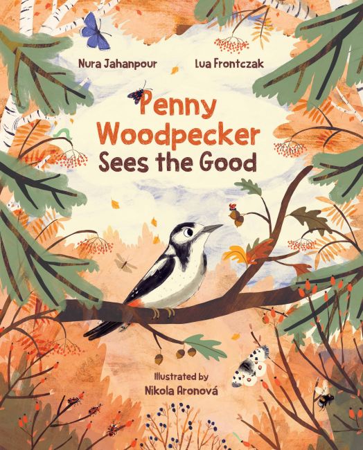 Nura Jahanpour and Lua Frontczak: Penny Woodpecker